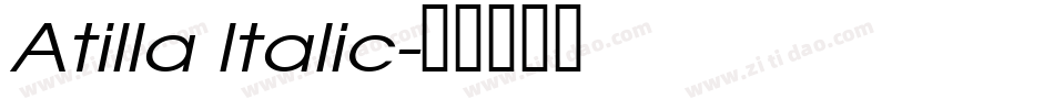 Atilla Italic字体转换
